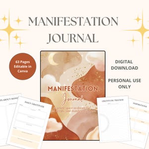 May include: A digital download of a 63-page manifestation journal with a watercolour background in shades of brown, orange, and beige. The journal includes pages for daily gratitude, gratitude tracker, and inspirations. The text "MANIFESTATION Journal" is featured on the cover.