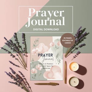 Puede incluir: Una descarga digital de un diario de oración con un diseño floral de acuarela. La portada presenta el texto "Prayer Journal" y "Prayers & Promises: A Gentle Space for Reflection". El diario es editable en Canva e incluye 35 páginas.