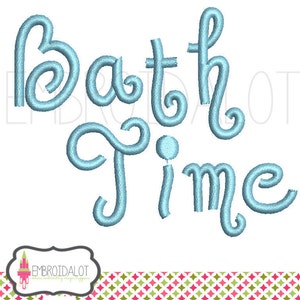 May include: Blue embroidered design that says "Bath Time" in a whimsical font.