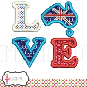 May include: Embroidered applique design of the word "LOVE" with each letter featuring a different nautical pattern. The "L" is red and white stars, the "O" is a blue outline of Australia with a red, white, and blue Australian flag inside, the "V" is blue with white anchors, and the "E" is red with white ship wheels.