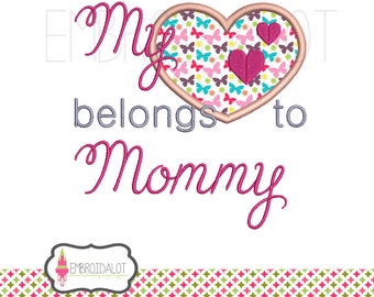 Mommy applique embroidery design. Such a cute Mommy embroidery design. Sweet Valentines embroidery heart applique.