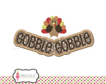 Thanksgiving applique embroidery design. Turkey embroidery and "Gobble Gobble" text applique. Fun fall applique.