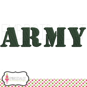 ARMY machine embroidery design. Two sizes Army text embroidery. Filled stitch army embroidery. Great &quot;ARMY&quot; embroidery