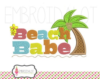 Beach babe embroidery. Machine embroidery for hot months. Summer embroidery, beach embroidery with palm tree applique.