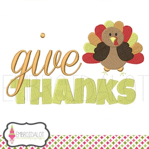Thanksgiving machine embroidery design. &quot;give thanks&quot; with turkey embroidery. Fun fall embroidery design. Word art embroidery.