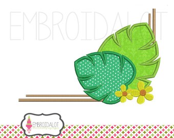 Tropical leaf applique. Fun summer embroidery, great corner accent. Corner embroidery, tropical applique, beach applique, summer applique.