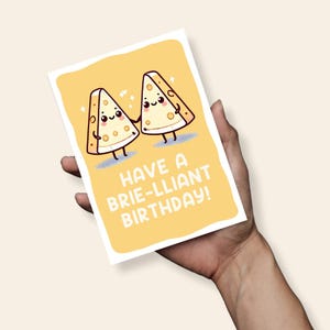 Carte d'anniversaire Brie-lliant, carte d'anniversaire jeu de mots fromage, carte A6, carte d'anniversaire fromage, carte d'anniversaire calembour, carte jeu de mots nourriture, carte de joyeux anniversaire