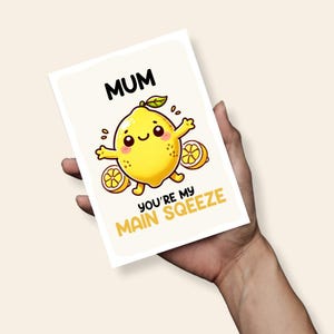 Mum Main Squeeze Mothers Day Card, Mother's Day Card, A6 Card, Mum Birthday Card, Birthday Card for Her, Birthday Card Mum, Mothers Day