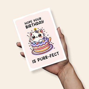 Purr-fect Birthday Cute Card, Punny Birthday Card, Funny Birthday Card, A6 Card, Card for Her, Card for Him, Cat Birthday Card, Kawaii