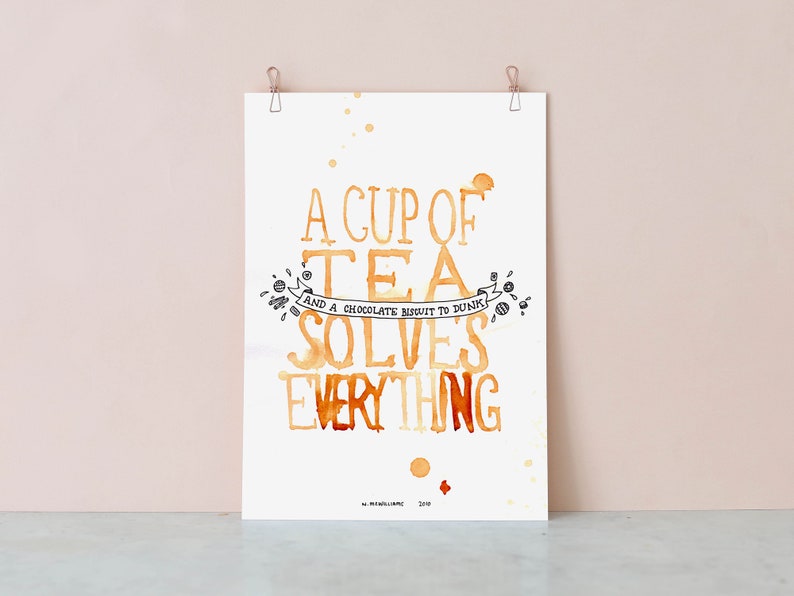 A Cup of Tea Solves Everything Giclee Print / Tea Print Tea Art Watercolour image 1