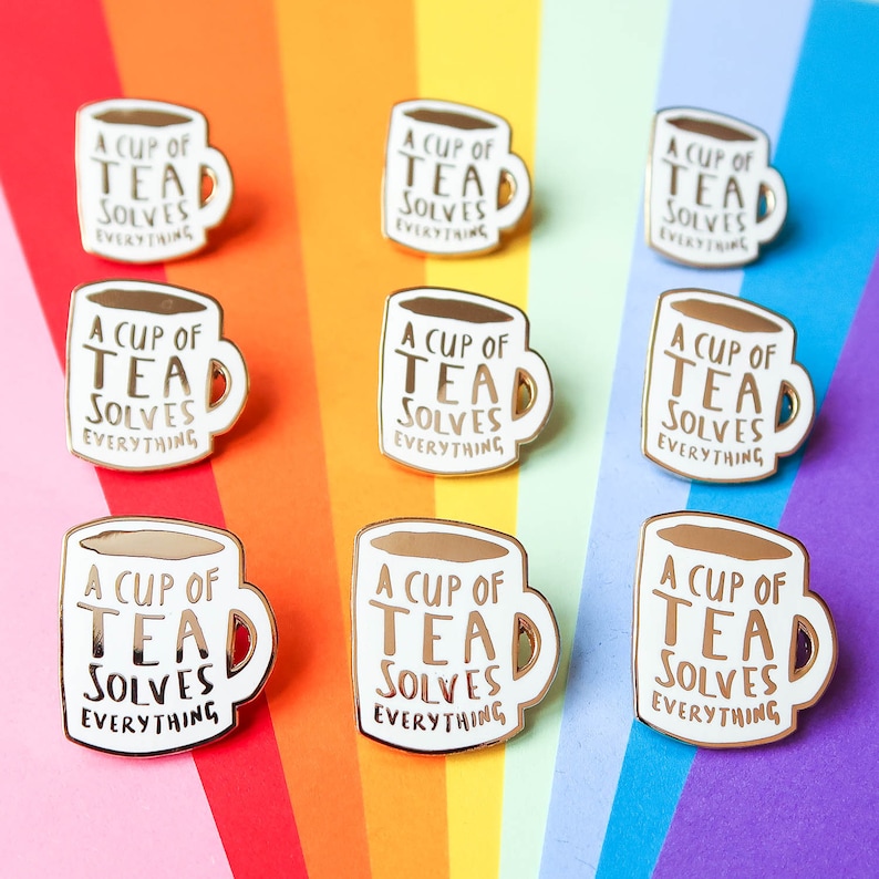A Cup of Tea Solves Everything Enamel Pin / Pin Badge Flair Enamel Badge Mug Pin image 8