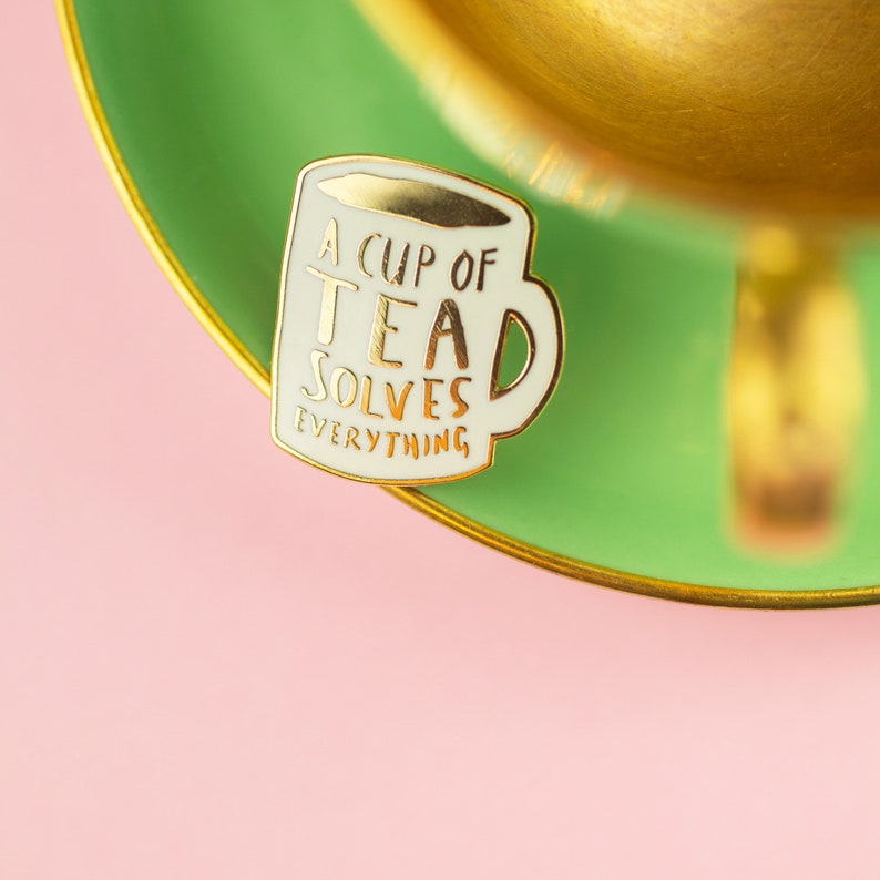 A Cup of Tea Solves Everything Enamel Pin / Pin Badge Flair Enamel Badge Mug Pin image 9