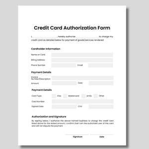 May include: A white Credit Card Authorization Form with black text. The form includes fields for cardholder information, payment details, and authorization signatures. The form is designed for payment of goods or services.