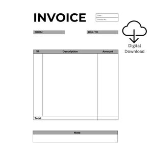 May include: A digital invoice template with the word "INVOICE" in bold black letters at the top. The template includes fields for "FROM", "BILL TO", "Date", "Invoice No:", "Description", and "Amount". A "Digital Download" icon is in the upper right.