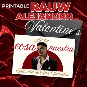 Printable Rauw Alejandro Valentine's Day Cards - Cartas del Día de San Valentín
