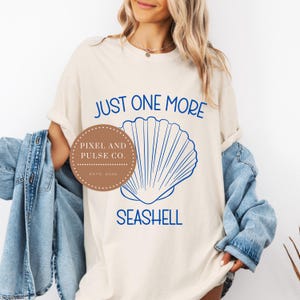Just One More Seashell PNG, digitale Datei, Datei für Sublimation, dtf, Sommertage, Sommernächte, Muscheln, Sand, am Strand, sandige Wangen