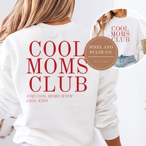 Cool Mom Club PNG, Cool Mom, maman à télécharger, Cool Mom à télécharger, maman PNG, maman personnalisée à télécharger, enfants cool, mamans cool avec des enfants cool png