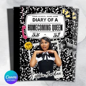 May include: A black and white composition notebook cover design featuring the text "YOUR SCHOOL NAME HERE DIARY OF A HOMECOMING QUEEN 2k26 - 2k27" and "Sophia Jordan". It includes a pink telephone, a yellow smiley face, and a megaphone graphic.