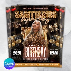May include: A flyer for a Sagittarius Pajama Party, featuring a woman in a leopard print top. The flyer includes text that reads "Amila's Birthday Party" and details about the event, such as the date, time, and location.