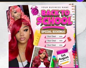 Back to school Booking Flyer, Back To School Special Sale Flyer For Hair,Braids,Nails,Lashes,Makeup, Back 2 School Appointment Flyer