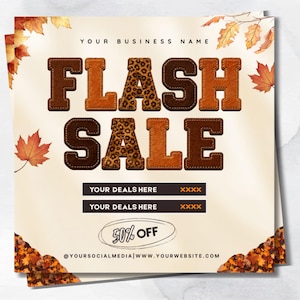 May include: A square promotional graphic featuring the text FLASH SALE in brown, orange, and leopard print block letters. The design includes autumn maple leaves in the corners, two placeholders for deals, a 50% OFF badge, and website contact info.