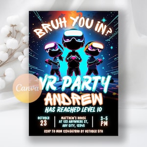 以下が含まれることがあります： VRパーティーをテーマにした黒い招待状。VRヘッドセットを装着しコントローラーを持っている3人の漫画のキャラクターと「BRUH YOU IN?」と「VR PARTY ANDREW HAS REACHED LEVEL 10」の文字がデザインされています。日付、時間、場所も含まれています。