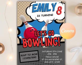May include: Bowling-themed birthday party invitation with the name "Emily" and the number "8" in a comic book style. The invitation includes the text "Let's Go Bowling!" and RSVP information.