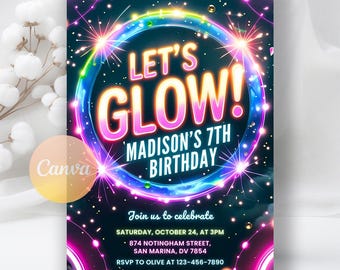 Glow Crazy Birthday Invitation, Neon Glow Invitation, Glow Party Birthday Invite, Let's Glow Party,Digital Download, Editable Canva Template
