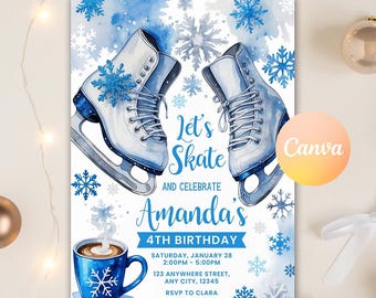 May include: Blue and white birthday invitation with a watercolor illustration of ice skates, snowflakes, and a cup of hot cocoa. The text reads "Let's Skate and Celebrate Amanda's 4th Birthday".