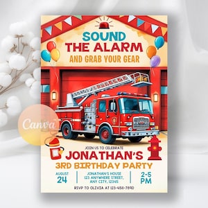May include: A birthday party invitation featuring a red fire truck with a ladder, parked in front of a red garage. The invitation includes the text "SOUND THE ALARM AND GRAB YOUR GEAR" and details for Jonathan's 3rd birthday party.