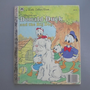 Donald Duck - Donald Duck and the Big Dog Little Golden Book - Vintage Little Golden Book - Children&#39;s Story Book - Book - Walt Disney