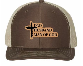 Dad Husband Man of God Hat, Leather Patch Hat, Richardson 112 Trucker, Christian Dad Hat, Faith Hat for Men, Father’s Day Gift