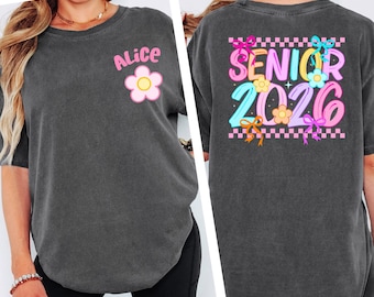 Custom Senior Shirt Personalized Senior 2026 Shirt School Gift for Coquette Senior Year Class of 2026 Shirt Custom Name Shirt Girls Senior