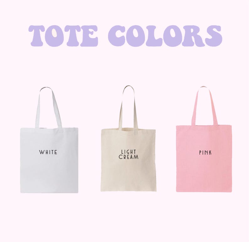 three tote bags in different colors: white, light cream, and pink.