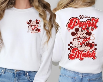 Disney Valentine Shirt Mickey Minnie Valentine Sweatshirt Disney Lovers Sweater We're A Perfect Match Disney Couples Valentine's Day Shirt