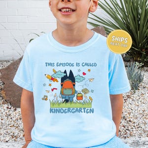 Blue Dog Kindergarten Shirt Back To School Shirt Second Grade Boys Shirt Kids School Teachers Blue Dog School Gift Toddler First Day School