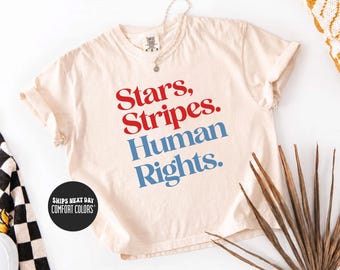 4th Of July Comfort Colors® Boxy Tee Stars Stripes Human Rights Shirt 4th of July Crop Top Liberal Patriotic Shirt Equal Rights Protest Tank