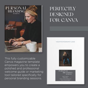 May include: A white Canva magazine template with a black and white photo of a woman sitting in a chair. The text "Personal Branding Sessions" is at the top of the template. The text "It's more than a headshot" is in the lower left corner. The text "Your Photography Logo" is in the lower right corner.