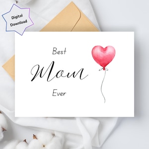 Cartão Melhor Mãe de Todos os Tempos - Download Digital - Cartão Coração para Dia das Mães para Imprimir - 5x7 e 4x6 Dobrável - Imprimir Carta EUA e Papel A4