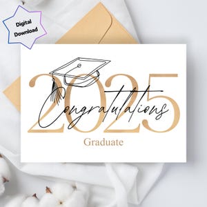 Congratulations Graduate 2025 - Digital Download - Printable Graduation Card  - 5x7 and 4x6 Foldable - Print US Letter & A4 paper