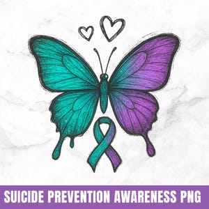 Butterfly Suicide Prevention PNG, Suicide Prevention Awareness Png, Mental Health, Suicidal Designs, Awareness Shirt, Suicide Sublimation