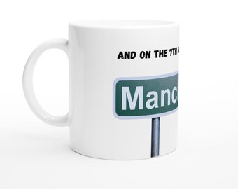 On the 7th Day God Created Manchester Mug - Funny Gift for Coffee Lovers