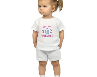 Sorry Boys, Dad is My Valentine Kids T-Shirt - Cute & Comfy Cotton Tee for Girls