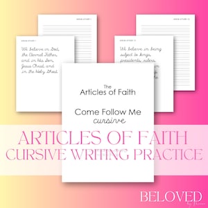 May include: A printable worksheet for practicing cursive writing. The worksheet features the text "Articles of Faith" and "Come Follow Me cursive" in black text on a white background. The worksheet is designed to help people practice writing the 13 Articles of Faith in cursive.