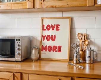 Love You More Wall Art Printable – Vintage Red Room Decor, Instant Download