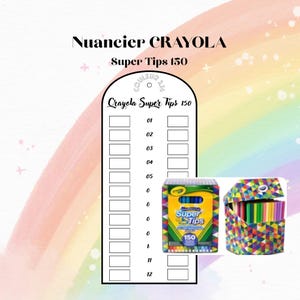 Könnte beinhalten: Eine Farbkarte für Crayola Super Tips 150 Marker. Die Karte hat nummerierte Kästchen für Farbmuster, mit einer Schachtel mit Markern und einer Ausstellungsbox. Der Text "Nuancier CRAYOLA" und "Crayola Super Tips 150" sind sichtbar.