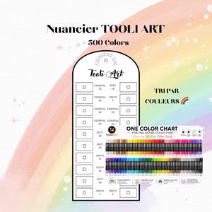 Peut inclure: Un nuancier pour la collection Tooli Art, présentant plus de 500 couleurs. Le nuancier comprend une palette de couleurs avec diverses nuances et le texte "Nuancier TOOLI ART + 500 Colors". L'image affiche également le texte "Tooli Art" et "Tri Par Couleurs".