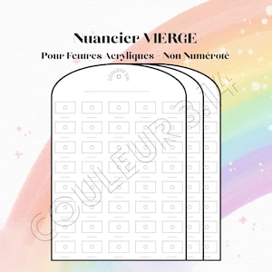 Può includere: Una tabella colori vuota per pennarelli acrilici con tre schede arcuate dotate di una griglia di riquadri rettangolari per testare i colori. Il testo recita Nuancier VIERGE Pour Feutres Acryliques - Non Numéroté su sfondo arcobaleno.