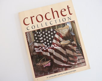 Crochet Collection Pattern Book, Leisure Arts Vintage 1994