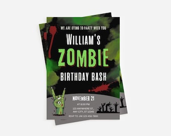 May include: A stack of zombie-themed birthday party invitations. The invitations feature the text "WE ARE DYING TO PARTY WITH YOU" and "WILLIAM'S ZOMBIE BIRTHDAY BASH". The date is November 21st. A green zombie hand makes a rock and roll gesture.